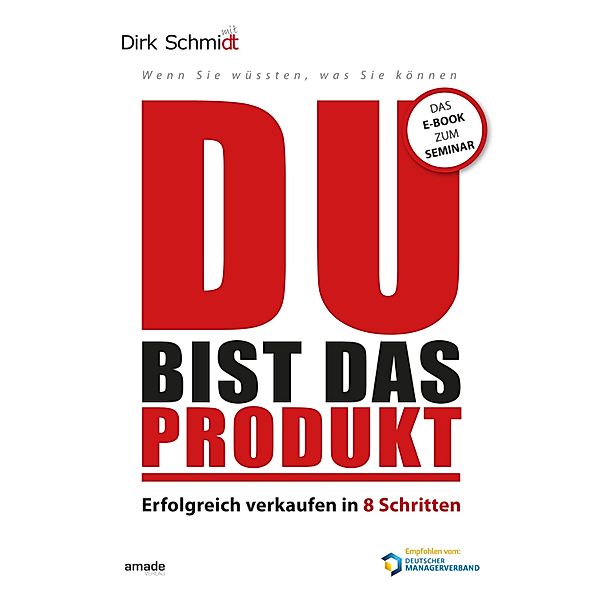 DU bist das Produkt, Dirk Schmidt mit Dt, Martin Hammerschmidt