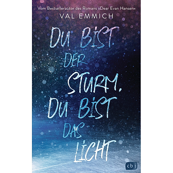 Du bist der Sturm, du bist das Licht, Val Emmich