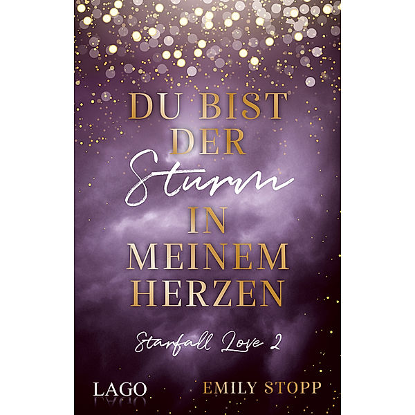 Du bist der Sturm in meinem Herzen, Emily Stopp