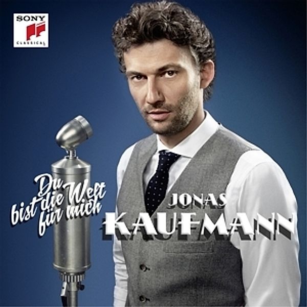 Du Bist Die Welt Für Mich (Standard-Edition) (Vinyl), Jonas Kaufmann