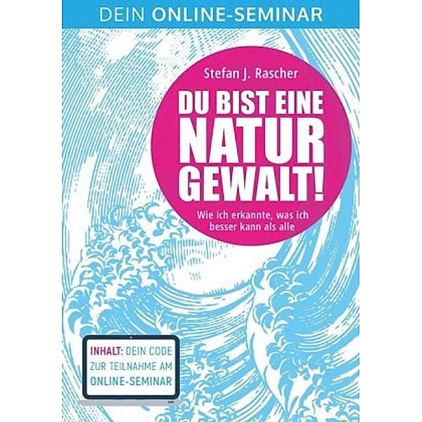 Du bist eine Naturgewalt!, Stefan J. Rascher