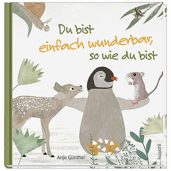Du bist einfach wunderbar, so wie du bist, Anja Günther