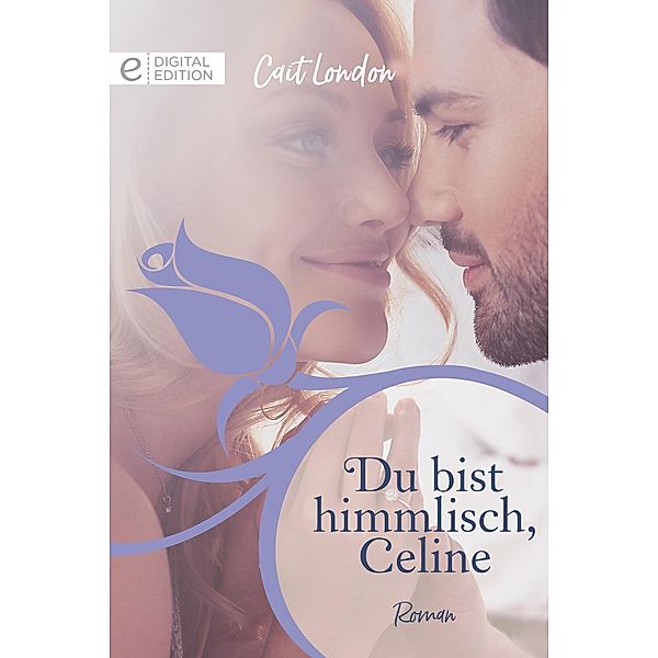 Du bist himmlisch, Celine, Cait London