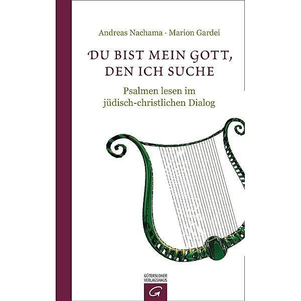 Du bist mein Gott, den ich suche, Andreas Nachama, Marion Gardei