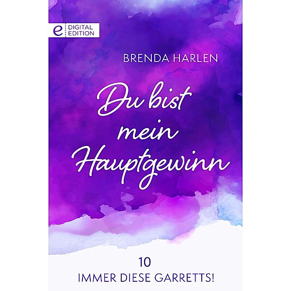 Du bist mein Hauptgewinn, Brenda Harlen