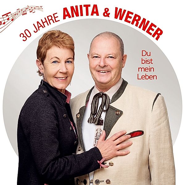 Du Bist Mein Leben-30 Jahre, Anita & Werner