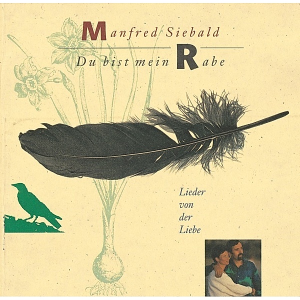 Du bist mein Rabe,Audio-CD, Manfred Siebald