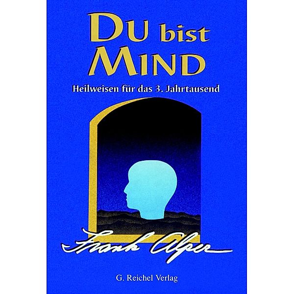 Du bist Mind, Frank Alper