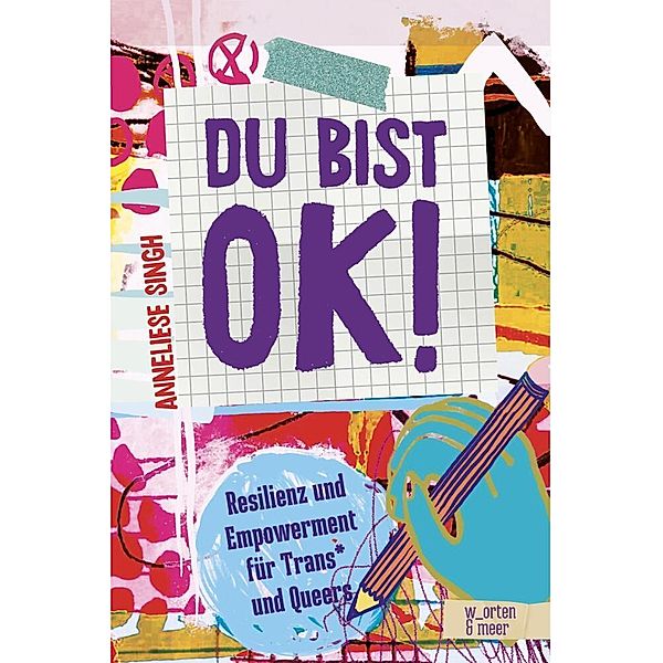 Du bist ok!, Anneliese Singh