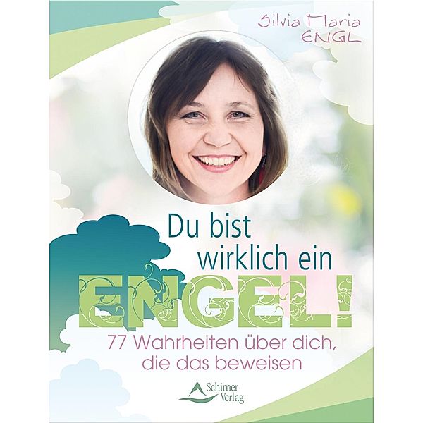 Du bist wirklich ein Engel!, Silvia Maria Engl