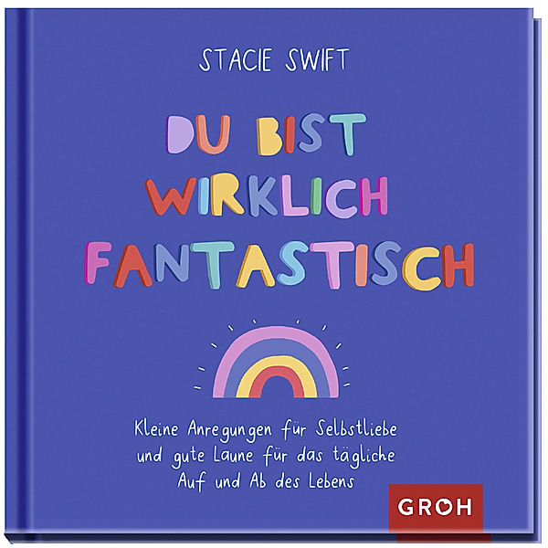 Du bist wirklich fantastisch, Stacie Swift