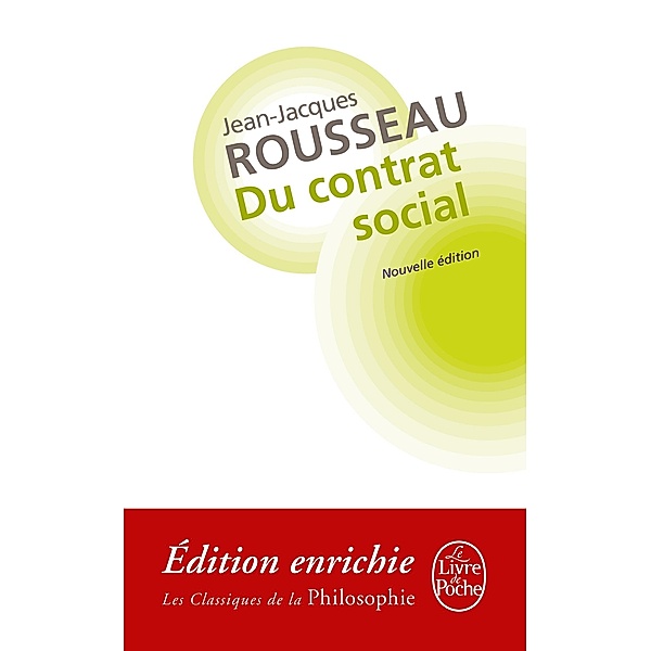 Du contrat social / Classiques Philo, Jean-Jacques Rousseau