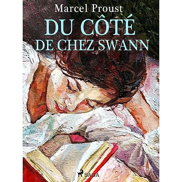Du Côté de chez Swann / Grands Classiques, Marcel Proust