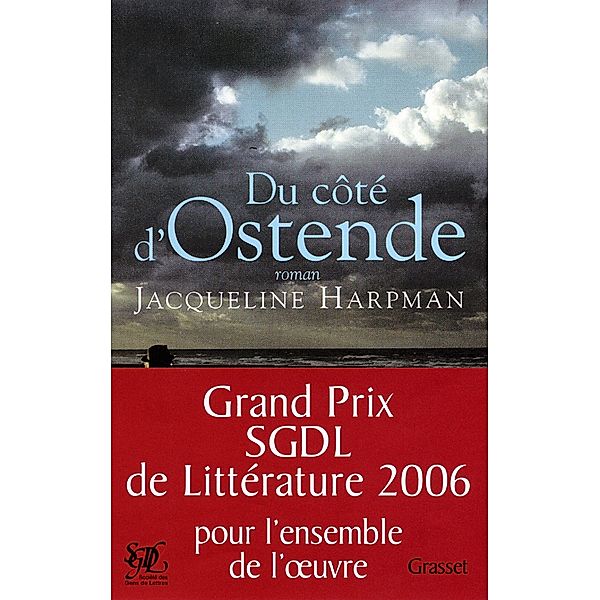 Du côté d'Ostende / Littérature Française, Jacqueline Harpman