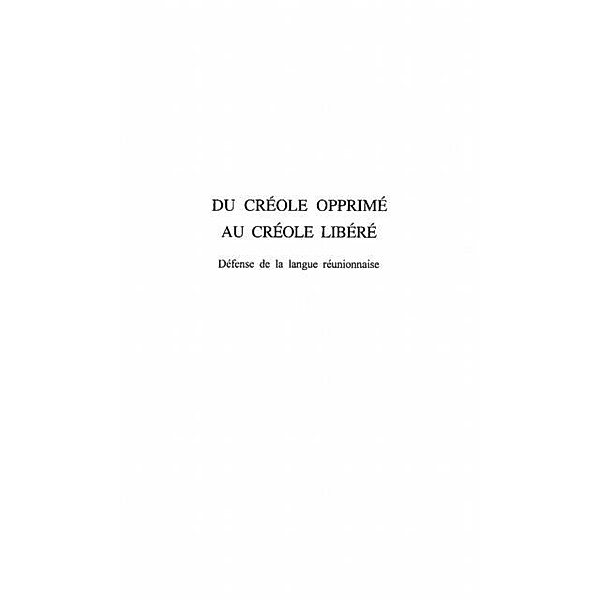 DU CREOLE OPPRIME AU CREOLE LIBERE / Hors-collection, Gauvin Axel