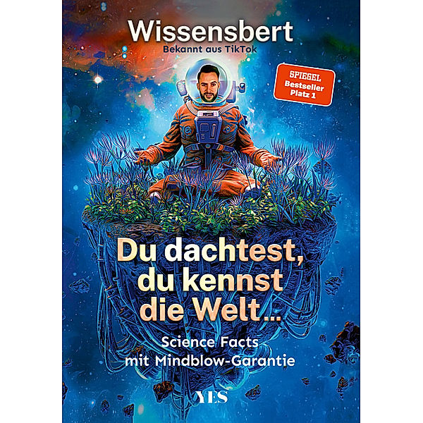 Du dachtest, du kennst die Welt..., Wissensbert