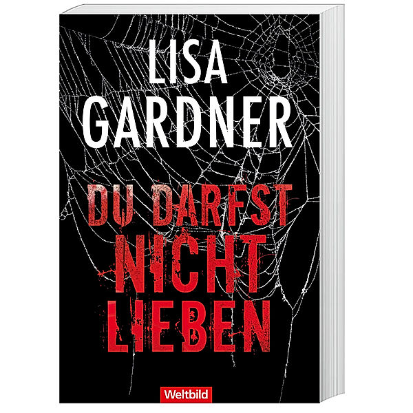 Du darfst nicht lieben, Lisa Gardner