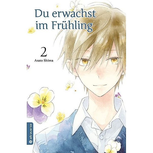 Du erwachst im Frühling.Bd.2, Asato Shima