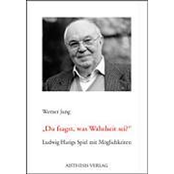 'Du fragst, was Wahrheit sei?', Werner Jung