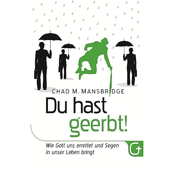 Du hast geerbt!, Chad M. Mansbridge