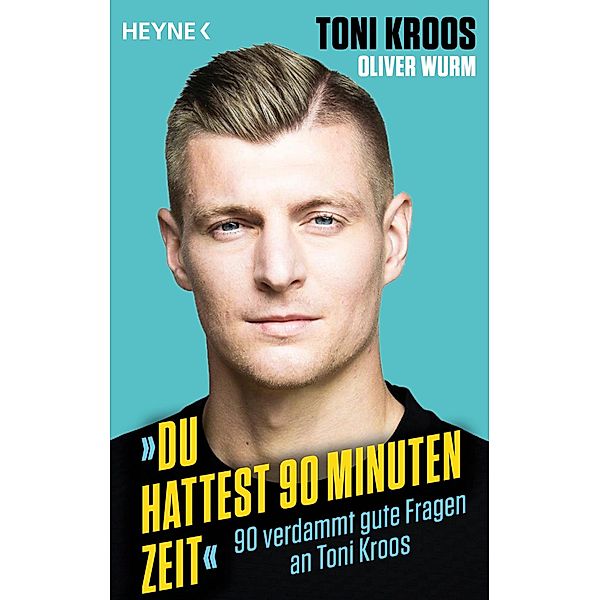 »Du hattest 90 Minuten Zeit«, Toni Kroos, Oliver Wurm