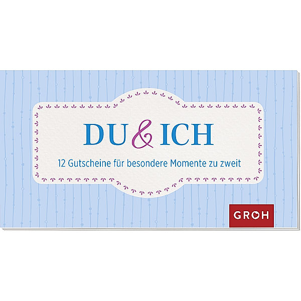 Du & Ich, Groh Verlag