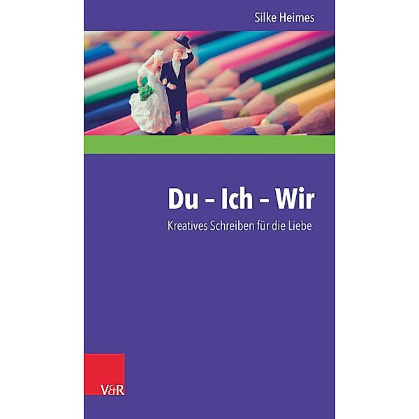 Du - Ich - Wir, Silke Heimes