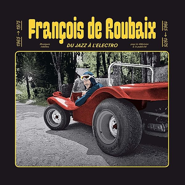 Du Jazz A L'Electro 1965-1975 (Vinyl), Francois De Roubaix