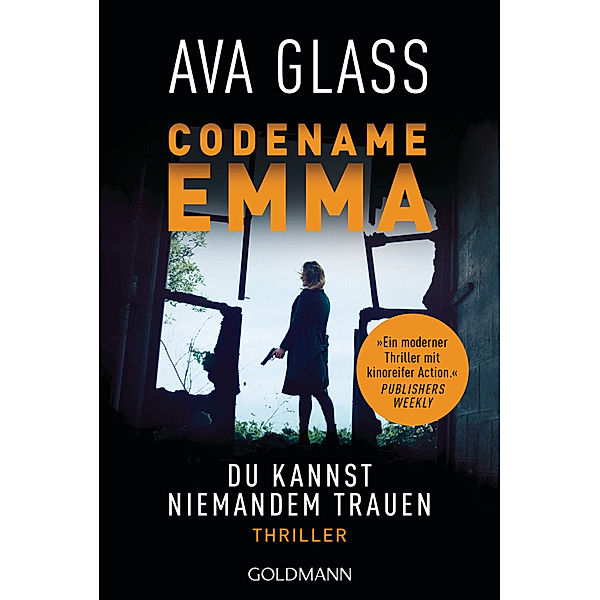 Du kannst niemand trauen / Codename Emma Bd.2, Ava Glass