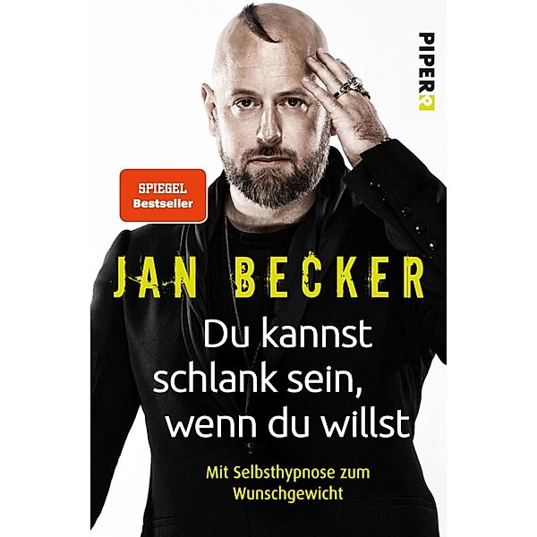 Du kannst schlank sein, wenn du willst, Jan Becker