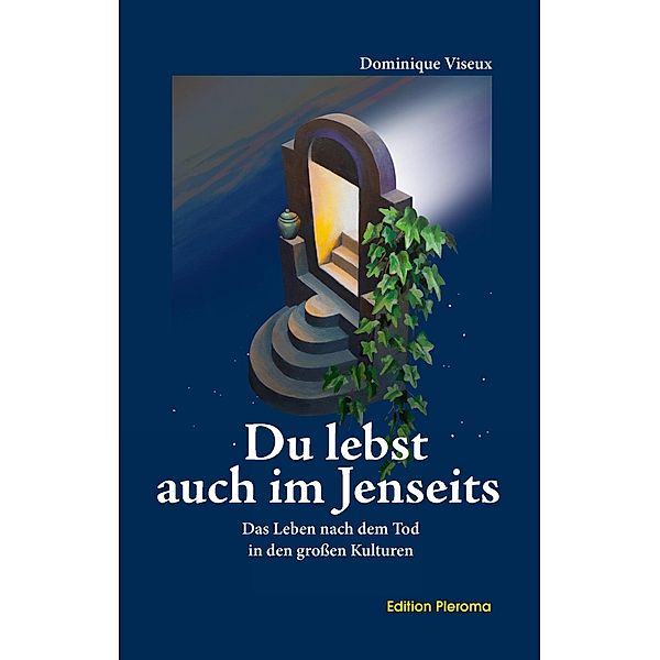 Du lebst auch im Jenseits, Dominique Viseux