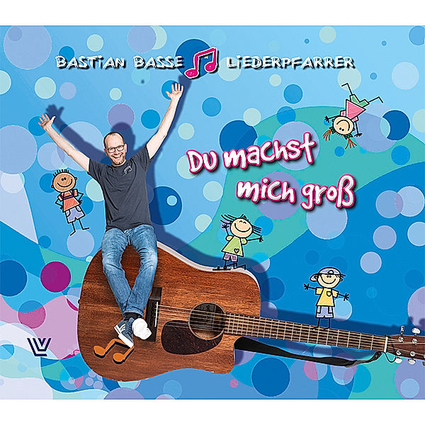 Du machst mich groß,Audio-CD, Bastian Basse