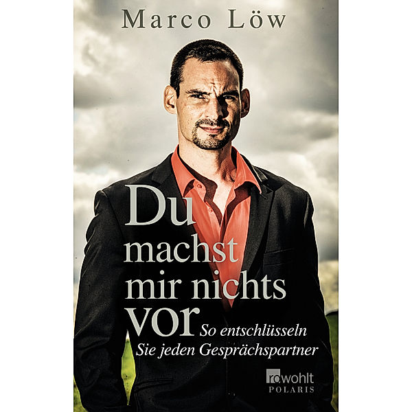 Du machst mir nichts vor, Marco Löw