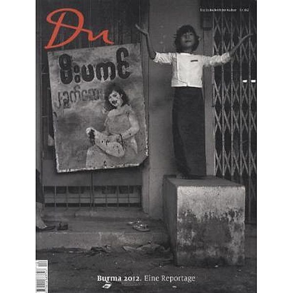 Du Magazin: Nr.832 Burma 2012