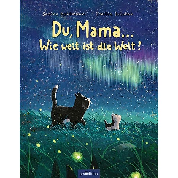 Du, Mama ... Wie weit ist die Welt?, Sabine Bohlmann