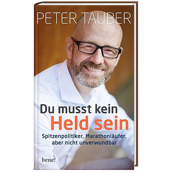 Du musst kein Held sein, Peter Tauber