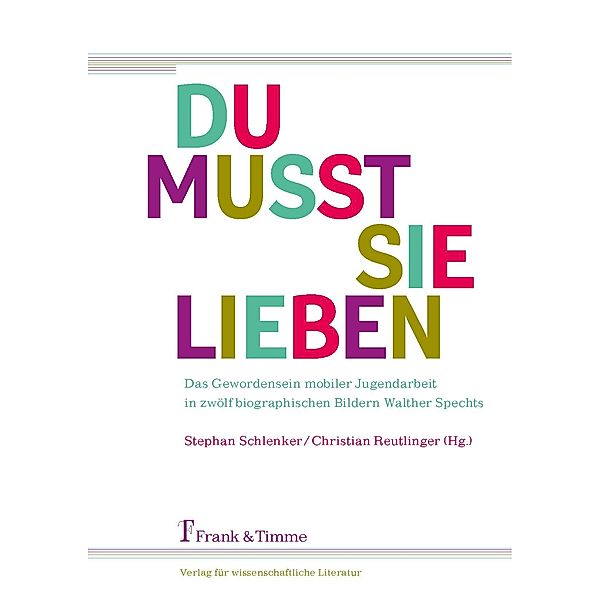 'Du musst sie lieben'