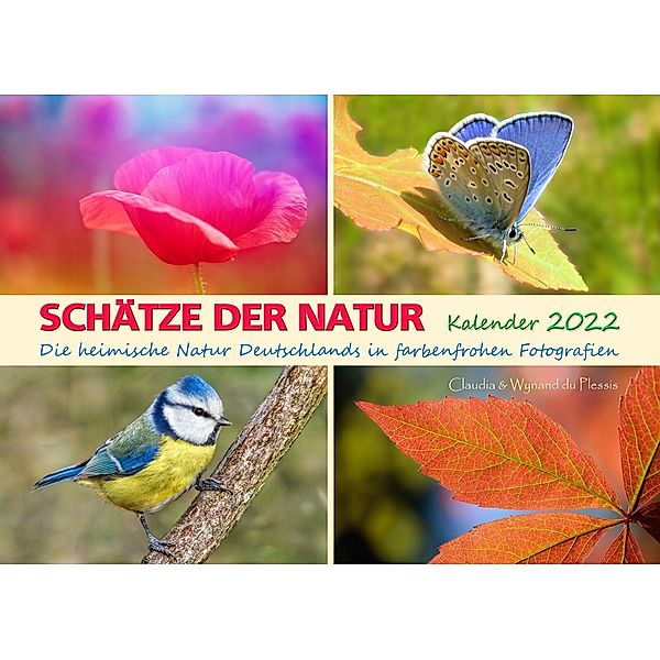 Du Plessis, C: SCHÄTZE DER NATUR - Kalender 2022/A3, Claudia Du Plessis, Wynand Du Plessis