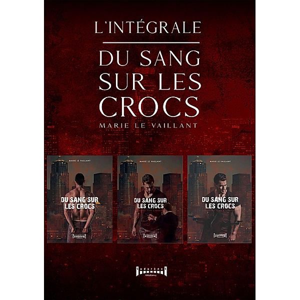 Du sang sur les crocs, Marie Le Vaillant