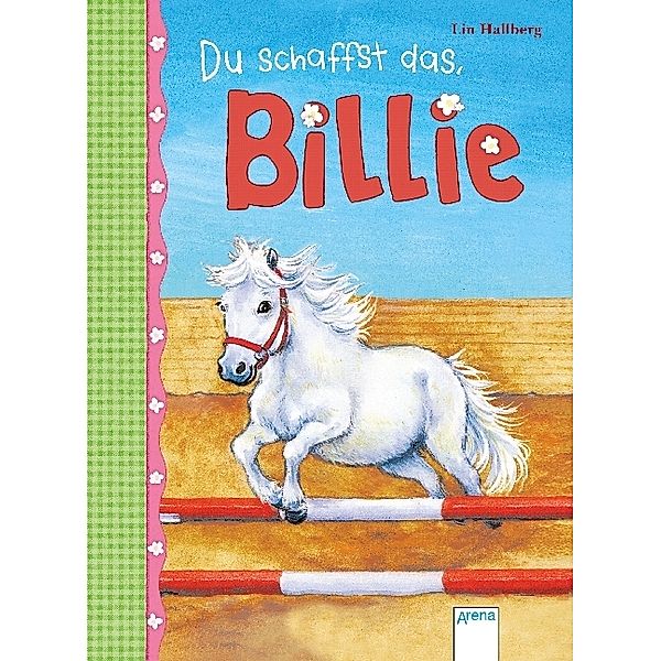 Du schaffst das, Billie! / Billie Bd.3, Lin Hallberg