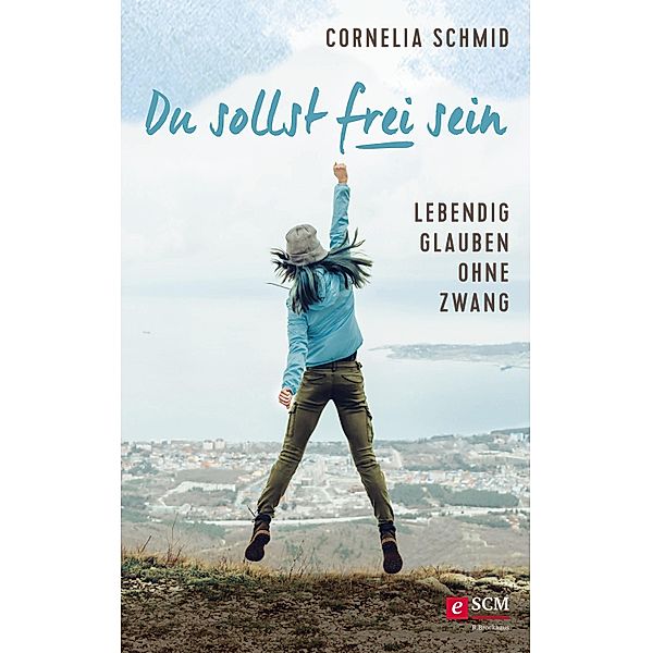 Du sollst frei sein, Cornelia Schmid