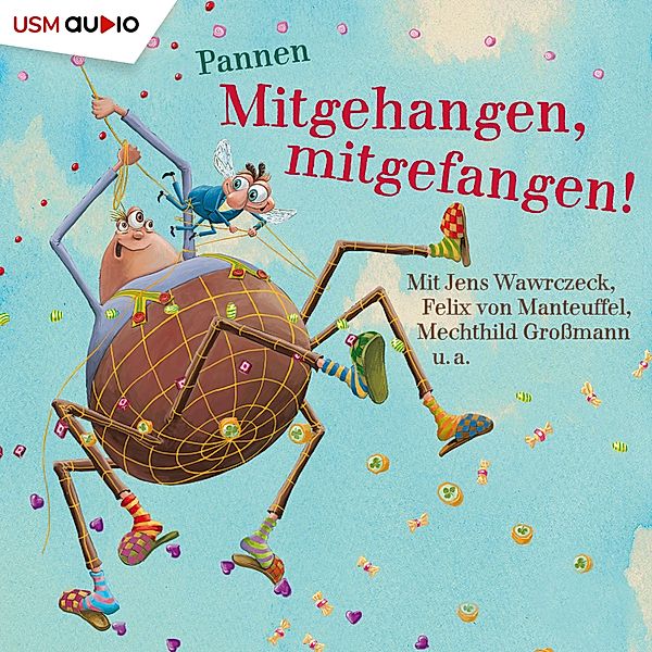 Du spinnst wohl! - 3 - Mitgehangen, mitgefangen!, Kai Pannen