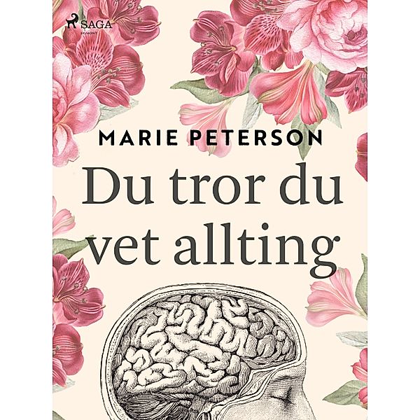 Du tror du vet allting, Marie Peterson