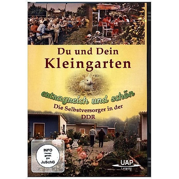 Du und Dein Kleingarten - Ertragreich und schön - Die Selbstversorger in der DDR,1 DVD