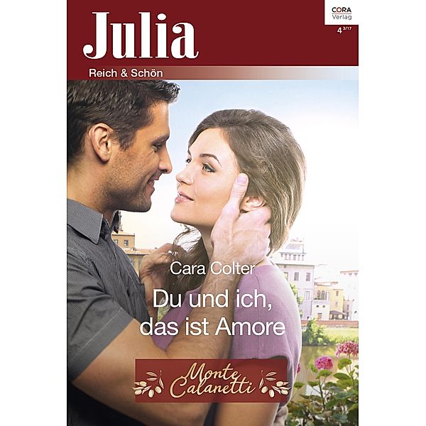 Du und ich, das ist Amore / Julia (Cora Ebook) Bd.0004, Cara Colter