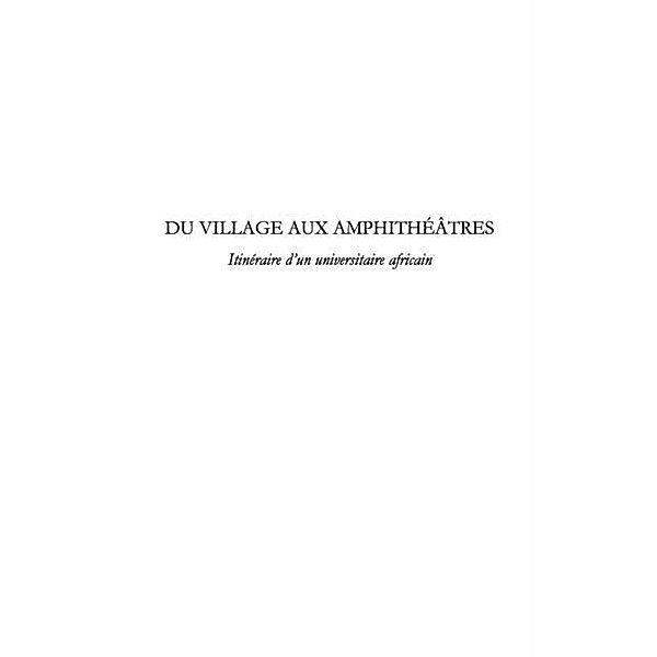 Du village aux amphitheAtres - l'itineraire d'un universitai / Hors-collection, Jean