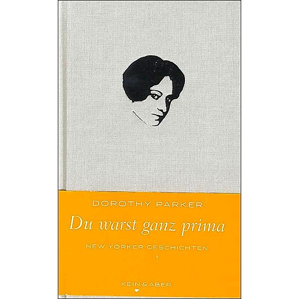 Du warst ganz prima, Dorothy Parker