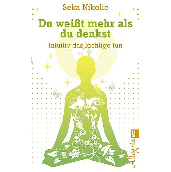 Du weißt mehr als du denkst / Ullstein eBooks, Seka Nikolic