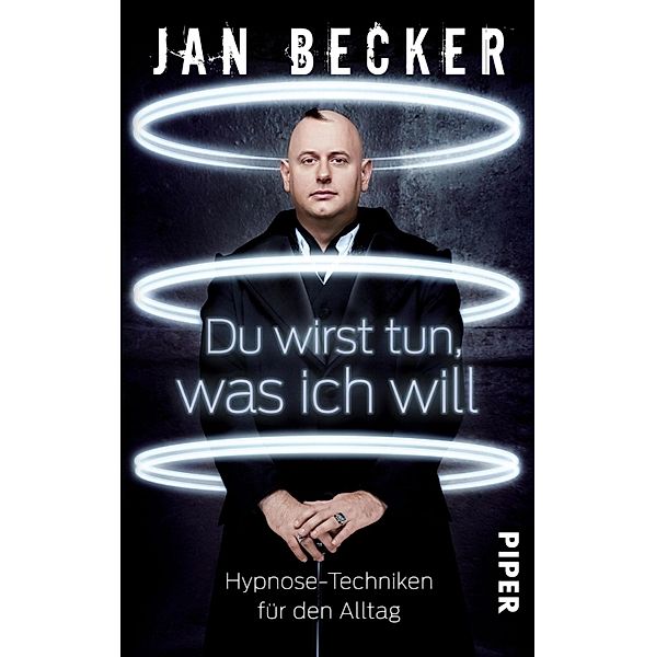 Du wirst tun, was ich will, Jan Becker