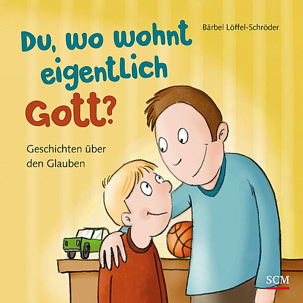 Du, wo wohnt eigentlich Gott?, Bärbel Löffel-Schröder